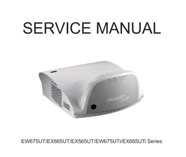 Optoma EW675UT & EW675UTi projector service manual